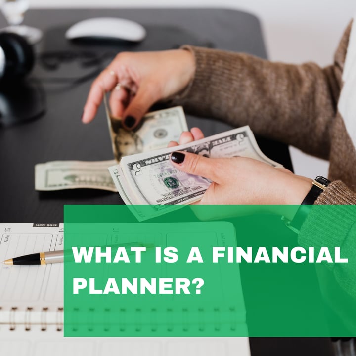 What is a Financial Planner?