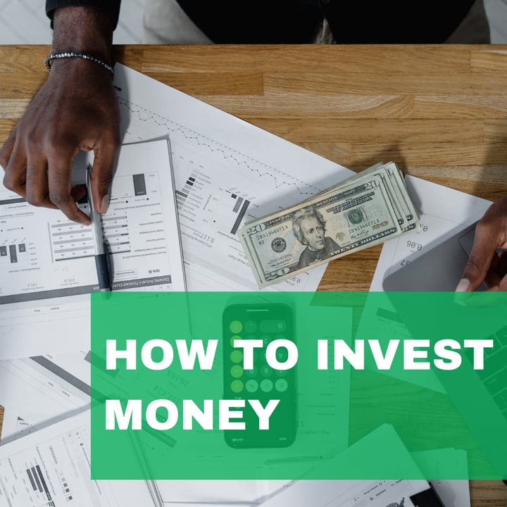 How to Invest Money