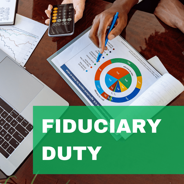 Fiduciary Duty