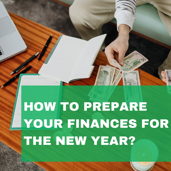 How to Prepare Your Finances for the New Year?