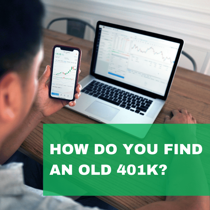 How Do You Find Your Old 401k?